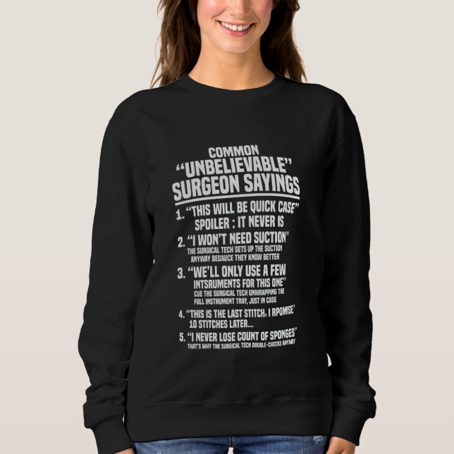 Surgical Tech I bring a lot to the table Sweatshirt (Front)