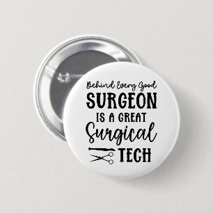 Surgical Tech   Surgical Technologist Appreciation 6 Cm Round Badge