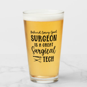 Surgical Tech   Surgical Technologist Appreciation Glass