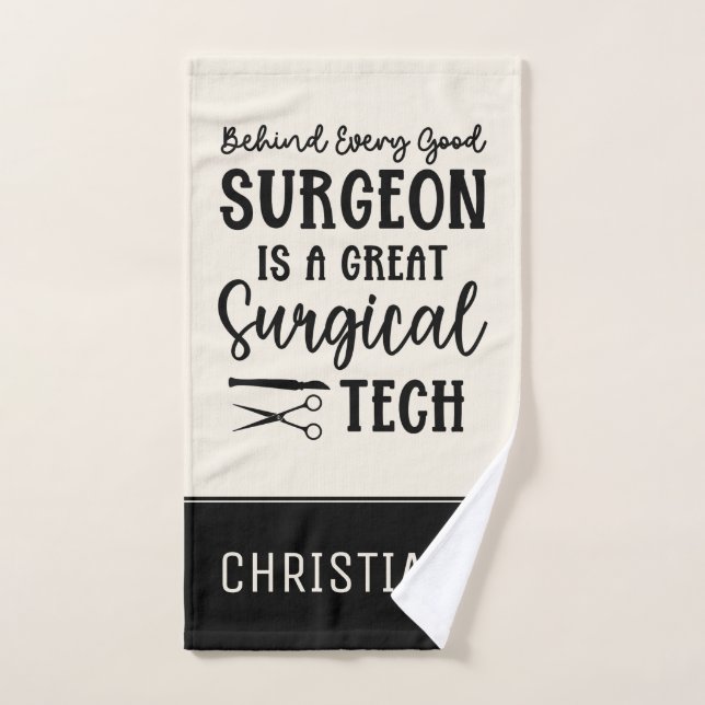 Surgical Tech | Surgical Technologist Appreciation Hand Towel (Hand Towel)