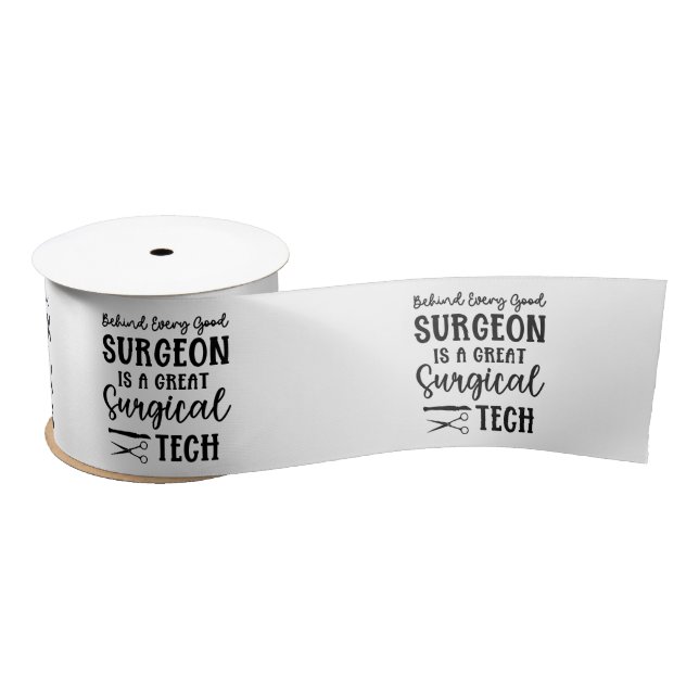 Surgical Tech | Surgical Technologist Appreciation Satin Ribbon (Spool)