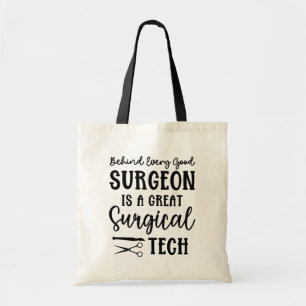 Surgical Tech Surgical Technologist Appreciation Tote Bag