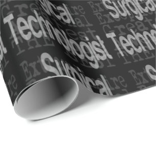 Surgical Technologist Extraordinaire Wrapping Paper
