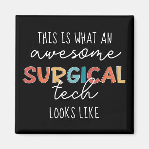 Surgical Technologist Funny Surgery OR Tech Gifts Magnet