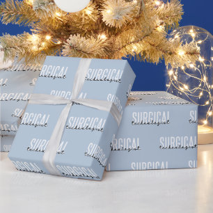 Surgical Technologist Med Surg Tech Wrapping Paper