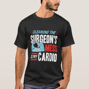 Surgical Technologist Surgial Technician Technolog T-Shirt