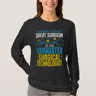 Surgical Technologist Surgical Tech Surgery Scrub T-Shirt