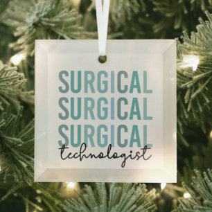 Surgical Technologist Surgical Tech Surgery Tech Glass Tree Decoration