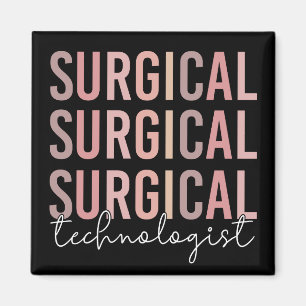 Surgical Technologist Surgical Tech Surgery Tech Magnet