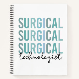 Surgical Technologist Surgical Tech Surgery Tech  Notebook