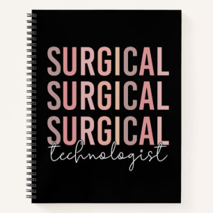 Surgical Technologist Surgical Tech Surgery Tech Notebook