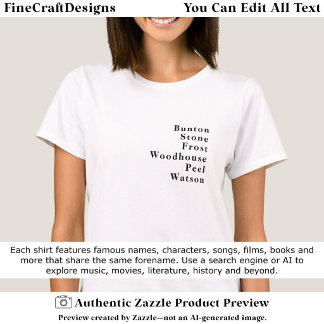 Surname Forename Famous Name Trend Custom 02B T-Shirt