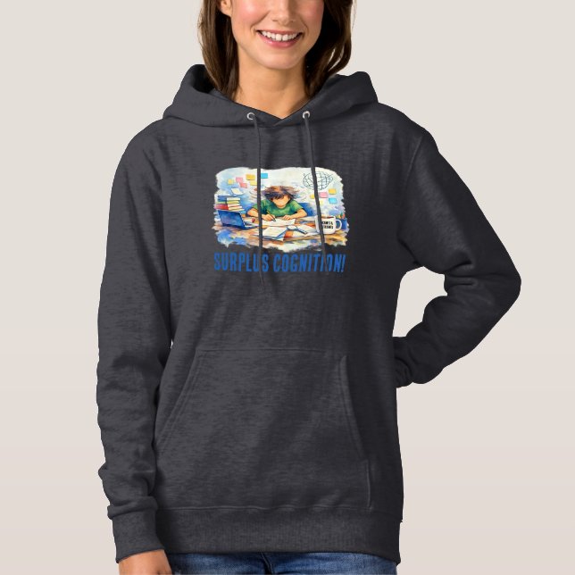 SURPLUS COGNITION! HOODIE (Front)