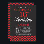 Surprise 16th Birthday Invitation Black and Red<br><div class="desc">Surprise 16th Birthday Invitation with Black and Red Chevron. Chalkboard. Kids Birthday. Boy or Girl Bday Invite. For further customisation,  please click the "Customise it" button and use our design tool to modify this template.</div>