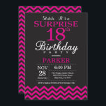 Surprise 18th Birthday Black and Hot Pink Invitation<br><div class="desc">Surprise 18th Birthday Invitation with Black and Hot Pink Chevron. Chalkboard. Adult Birthday. Man or Women Bday Invite. For further customisation,  please click the "Customise it" button and use our design tool to modify this template.</div>