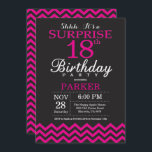 Surprise 18th Birthday Black and Hot Pink Invitation<br><div class="desc">Surprise 18th Birthday Invitation with Black and Hot Pink Chevron. Chalkboard. Adult Birthday. Man or Women Bday Invite. For further customisation,  please click the "Customise it" button and use our design tool to modify this template.</div>