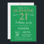 Surprise 21st Birthday Invitation Green and Gold<br><div class="desc">Surprise 21st Birthday Invitation with Green and Gold Glitter Background. Adult Birthday. Men or Women Bday Invite. Any age. For further customisation,  please click the "Customise it" button and use our design tool to modify this template.</div>