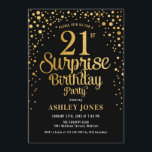 Surprise 21st Birthday Party - Black & Gold Invitation<br><div class="desc">Surprise 21st Birthday Party Invitation.
Elegant design in black and faux glitter gold. Features stylish script font and confetti. Message me if you need custom age.</div>