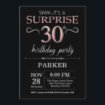Surprise 30th Birthday Black and Rose Pink Gold Invitation<br><div class="desc">Surprise 30th Birthday Invitation with Black and Rose Pink Gold Glitter Background. Chalkboard. Adult Birthday. Men or Women Bday Invite. Any age. For further customisation,  please click the "Customise it" button and use our design tool to modify this template.</div>