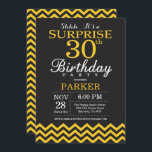 Surprise 30th Birthday Black and Yellow Chevron Invitation<br><div class="desc">Surprise 30th Birthday Invitation with Black and Yellow Chevron. Chalkboard. Adult Birthday. Man or Women Bday Invite. For further customisation,  please click the "Customise it" button and use our design tool to modify this template.</div>