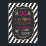 Surprise 30th Birthday Invitation Pink Black Gold<br><div class="desc">Surprise 30th Birthday Invitation for women. Pink Black and Gold Birthday Party Invite. Gold Glitter. Pink Floral Flower. Black and White Stripes. Printable Digital. For further customisation,  please click the "Customise it" button and use our design tool to modify this template.</div>
