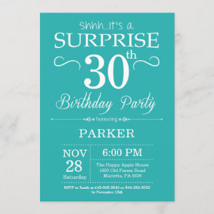 Surprise 30th Birthday Invitation Teal and White