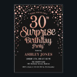 Surprise 30th Birthday Party - Black & Rose Gold Invitation<br><div class="desc">Surprise 30th Birthday Party Invitation.
Elegant design in black and faux glitter rose gold. Features stylish script font and confetti. Message me if you need custom age.</div>