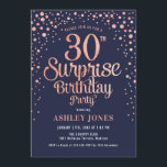 Surprise 30th Birthday Party - Navy & Rose Gold Invitation<br><div class="desc">Surprise 30th Birthday Party Invitation.
Elegant design in navy and faux glitter rose gold. Features stylish script font and confetti. Message me if you need custom age.</div>