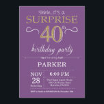 Surprise 40th Birthday Invitation Purple and Gold<br><div class="desc">Surprise 40th Birthday Invitation with Purple and Gold Glitter Background. Adult Birthday. Men or Women Bday Invite. Any age. For further customisation,  please click the "Customise it" button and use our design tool to modify this template.</div>