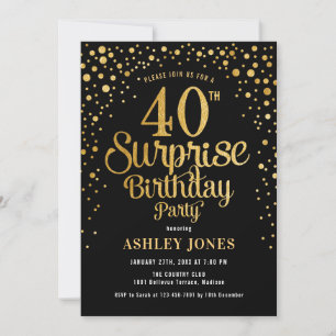 Surprise 40th Birthday Party - Black & Gold Invitation