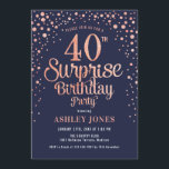 Surprise 40th Birthday Party - Navy & Rose Gold Invitation<br><div class="desc">Surprise 40th Birthday Party Invitation.
Elegant design in navy and faux glitter rose gold. Features stylish script font and confetti. Message me if you need custom age.</div>