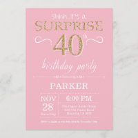 Surprise 40th Birthday Pink and Gold Glitter