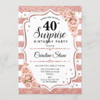 Surprise 40th Birthday - Rose Gold White Pink