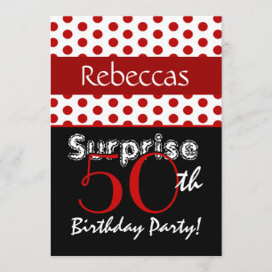 SURPRISE 50th Birthday Red Polka Dots T552 Invitation