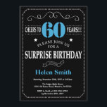Surprise 60th Birthday Invitation Blue and Black<br><div class="desc">Surprise 60th Birthday Invitation Blue and Black Typography. Chalkboard. Black and White Background. Adult Birthday. Male Men or Women Birthday. Kids Boy or Girl Lady Teen Teenage Bday Invite. 13th 15th 16th 18th 20th 21st 30th 40th 50th 60th 70th 80th 90th 100th. Any Age. For further customisation, please click the...</div>