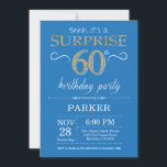 Surprise 60th Birthday Invitation Blue and Gold<br><div class="desc">Surprise 60th Birthday Invitation with Blue and Gold Glitter Background. Chalkboard. Adult Birthday. Men or Women Bday Invite. Any age. For further customisation,  please click the "Customise it" button and use our design tool to modify this template.</div>