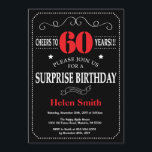Surprise 60th Birthday Invitation Red and Black<br><div class="desc">Surprise 60th Birthday Invitation Red and Black Typography. Chalkboard. Black and White Background. Adult Birthday. Male Men or Women Birthday. Kids Boy or Girl Lady Teen Teenage Bday Invite. 13th 15th 16th 18th 20th 21st 30th 40th 50th 60th 70th 80th 90th 100th. Any Age. For further customisation, please click the...</div>