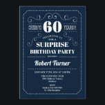 Surprise 60th Birthday - Navy Blue Invitation<br><div class="desc">Surprise 60th Birthday Invitation
Elegant retro navy blue and white design. Cheers to 60 years! Can be customized to show any age!</div>