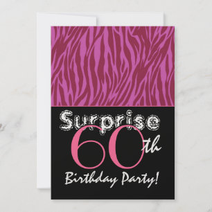 SURPRISE 60th Birthday Pink and Burgundy Zebra Invitation
