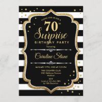 Surprise 70th Birthday - Black White Gold