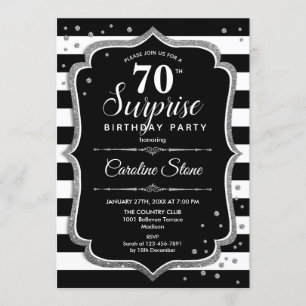 Surprise 70th Birthday - Black White Silver Invitation