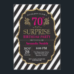 Surprise 70th Birthday Invitation Pink Black Gold<br><div class="desc">Surprise 70th Birthday Invitation for women. Pink Black and Gold Birthday Party Invite. Gold Glitter. Pink Floral Flower. Black and White Stripes. Printable Digital. For further customisation,  please click the "Customise it" button and use our design tool to modify this template.</div>