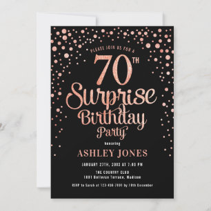 Surprise 70th Birthday Party - Black & Rose Gold Invitation