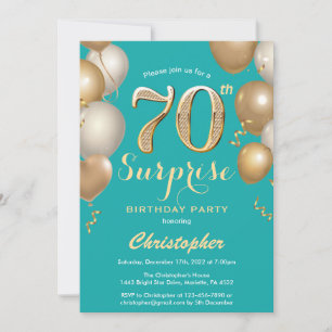 Surprise 70th Birthday Teal and Gold Balloons Invitation