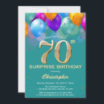 Surprise 70th Birthday Teal and Gold Balloons Invitation<br><div class="desc">Surprise 70th Birthday Teal and Gold Colourful Balloons and Confetti Invitation. For further customisation,  please click the "Customise it" button and use our design tool to modify this template.</div>