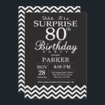 Surprise 80th Birthday Black and White Chevron Invitation<br><div class="desc">Surprise 80th Birthday Invitation with Black and White Chevron. Chalkboard. Adult Birthday. Man or Women Bday Invite. For further customisation,  please click the "Customise it" button and use our design tool to modify this template.</div>