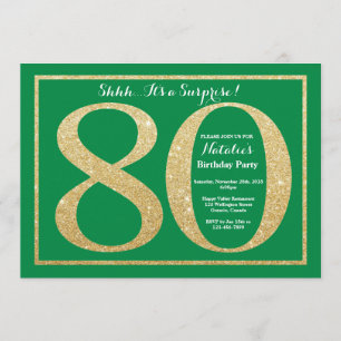Surprise 80th Birthday Green and Gold Glitter Invitation