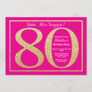 Surprise 80th Birthday Hot Pink and Gold Glitter Invitation