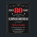 Surprise 80th Birthday Invitation Red and Black<br><div class="desc">Surprise 80th Birthday Invitation Red and Black Typography. Chalkboard. Black and White Background. Adult Birthday. Male Men or Women Birthday. Kids Boy or Girl Lady Teen Teenage Bday Invite. 13th 15th 16th 18th 20th 21st 30th 40th 50th 60th 70th 80th 90th 100th. Any Age. For further customisation, please click the...</div>