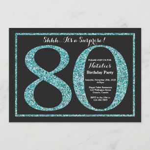 Surprise 80th Birthday Invitation Teal Glitter